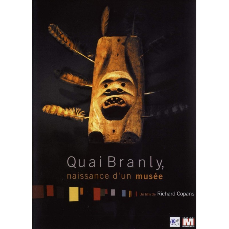 DVD Quai Branly (Naissance d'un musée)