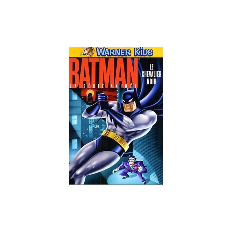 DVD Batman, la série animée : Le Chevalier Noir