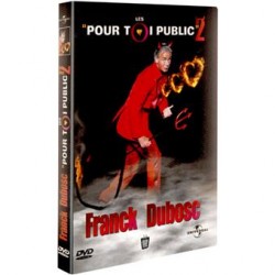 DVD Franck Dubosc (Les pour toi Public 2)